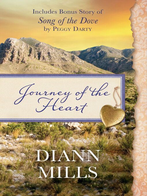 Title details for Journey of the Heart by DiAnn Mills - Available